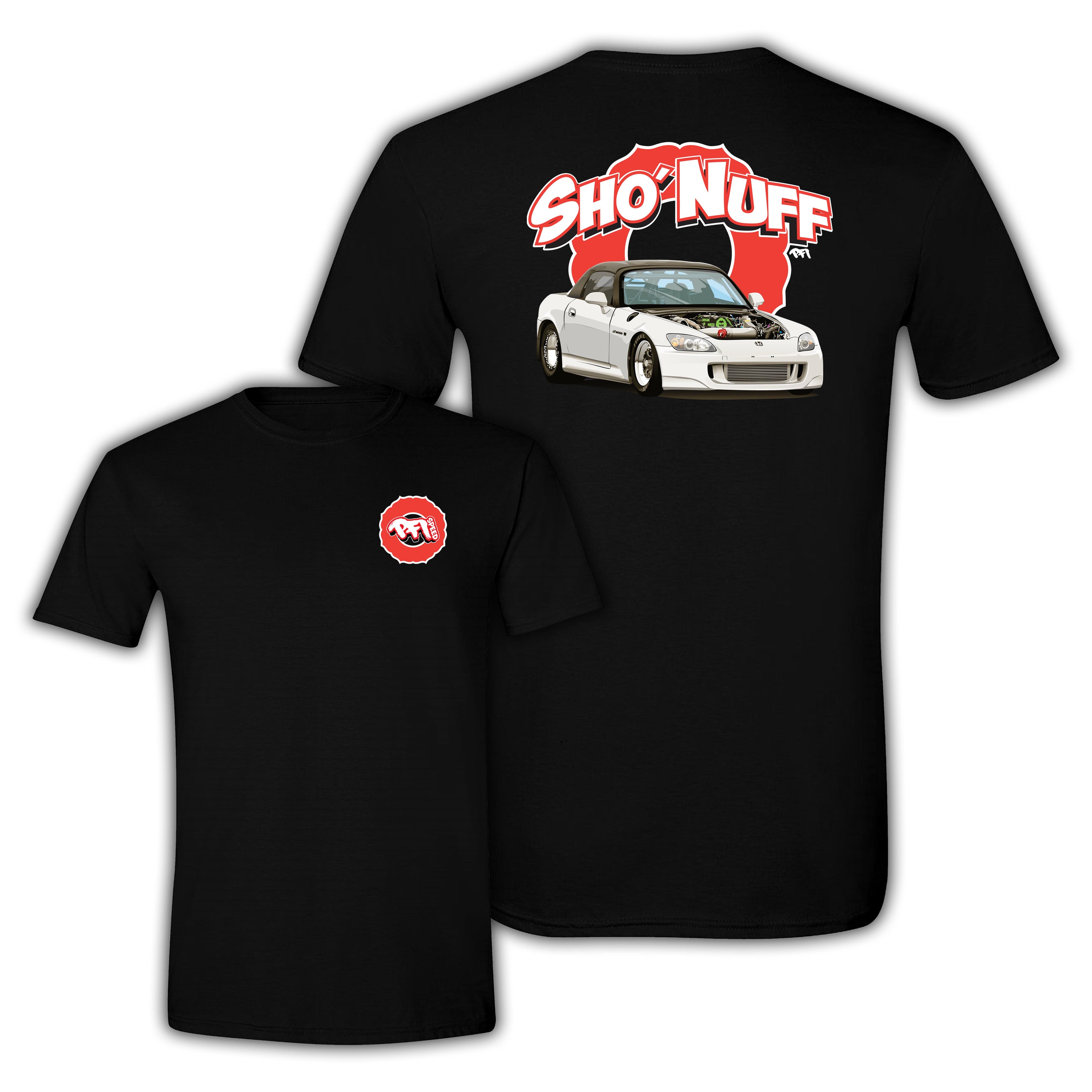 “Sho’Nuff S2000” Tee (PFI Speed Edition)